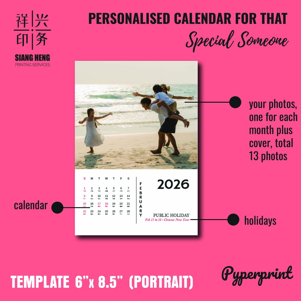 Personalised desktop calendar template 6x8.5 inch portrait - photo and calendar layout by Siang Heng