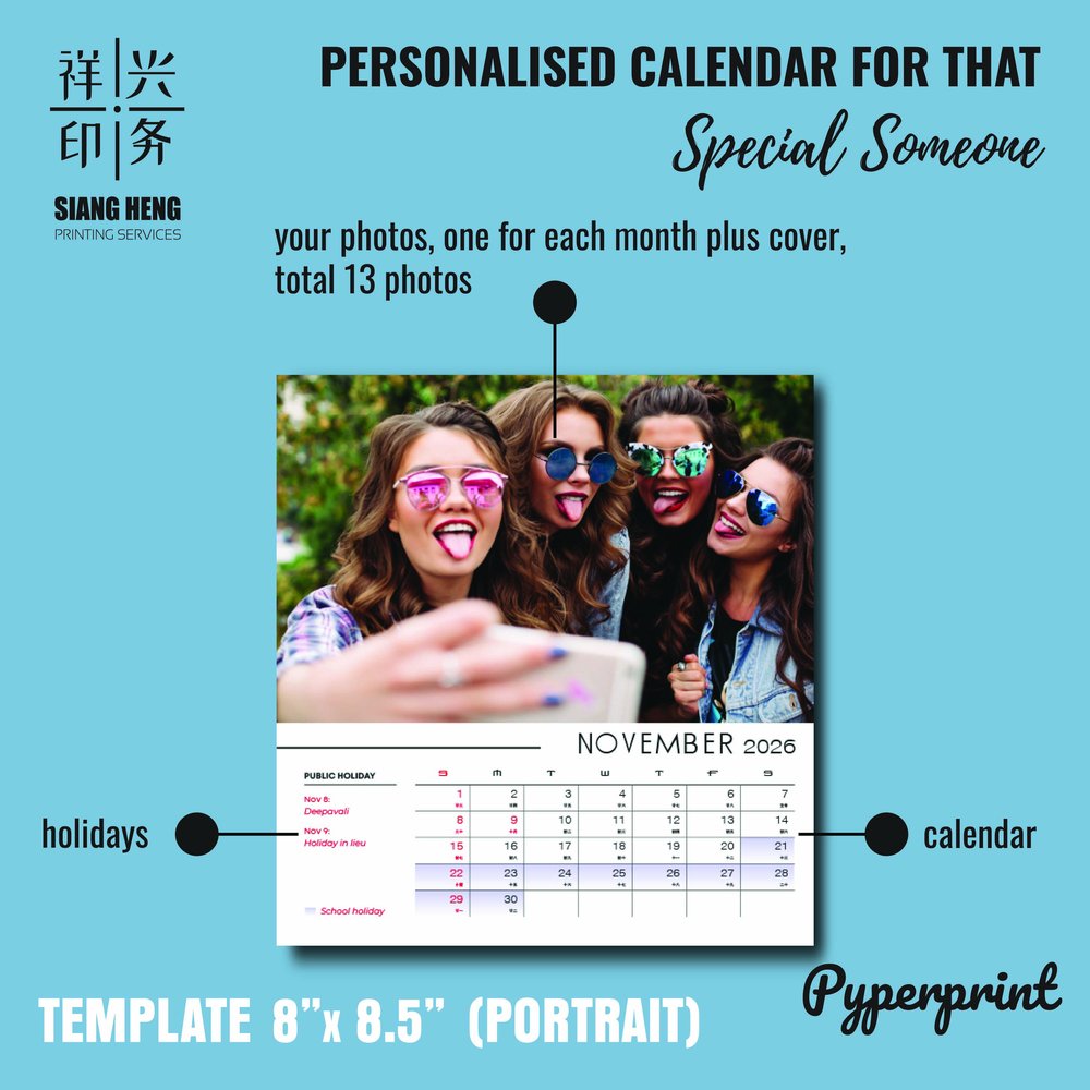 Personalised desktop calendar template 8x8.5 inch portrait - photo and calendar layout by Siang Heng